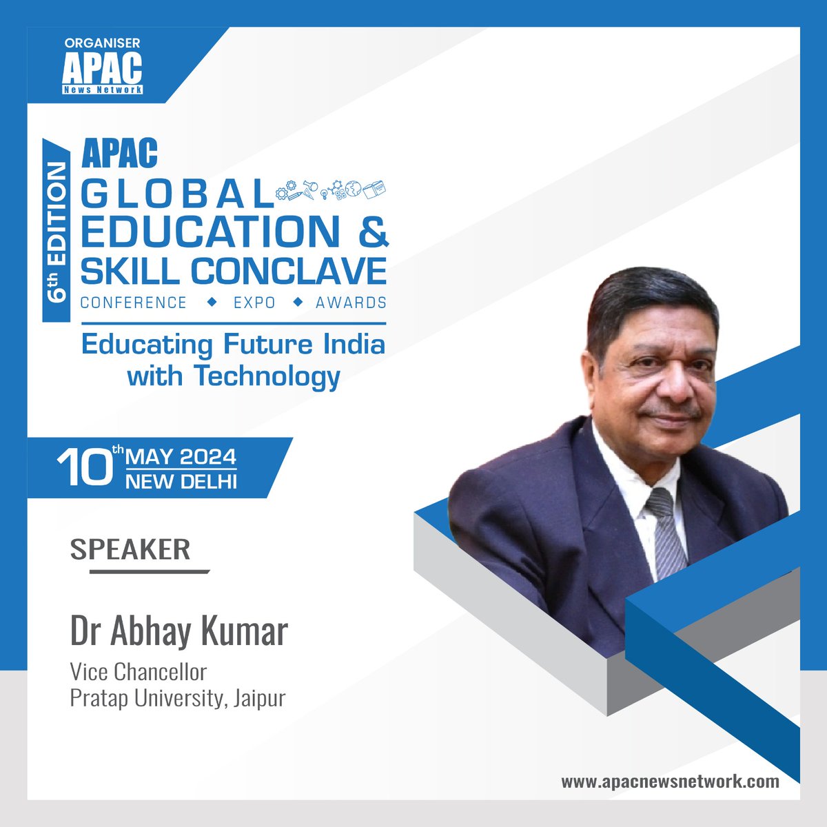Apacnewsnetwork's tweet photo. We are ecstatic to announce Dr Abhay Kumar, Vice Chancellor, @PratapUniJaipur as our Speaker.
Do visit us for more information - https://t.co/vAWgRydcqF
#GESC2024 #APACEducation #APACSkill #APAC6thGESC #APACHE #APACSkill #APACSchoolEducation #HigherEducation #NEP #EDTech https://t.co/rbGQV9t1vu