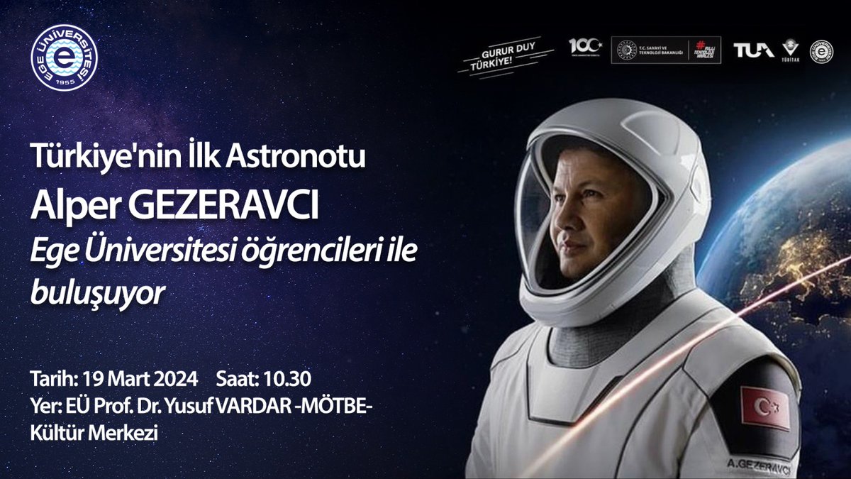 Türk Uzay Bilim Misyonu kapsamında ülkemizin ilk astronotu olan Alper Gezeravcı, bilimin ışığında gerçekleştirdiği uzay yolculuğu deneyimlerini paylaşmak üzere Ege Üniversitesi'nde öğrencilerimizle buluşuyor. 🚀🧑‍🚀 @TCSanayi @YuksekogretimK @erolozvar @Tubitak @tuajans @TURKastro