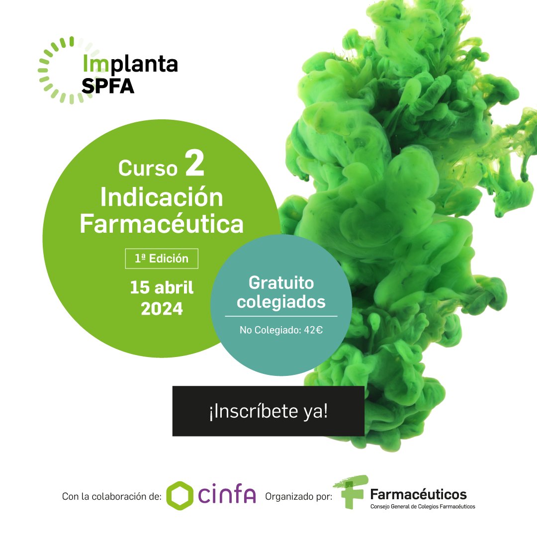 Farmaceuticos_'s tweet photo. Abiertas ya las inscripciones del segundo curso online "Implanta. Indicación Farmacéutica"
📅Fecha ➡️ Del 15 de abril al 17 de junio de 2024
📝Inscripciones hasta el 11 de abril de 2024 ➡️ https://t.co/f23lCqQERv
Patrocinio de @CinfaSalud
#Implanta #SPFA #FarmaciaAsistencial https://t.co/WpxKle7VWw