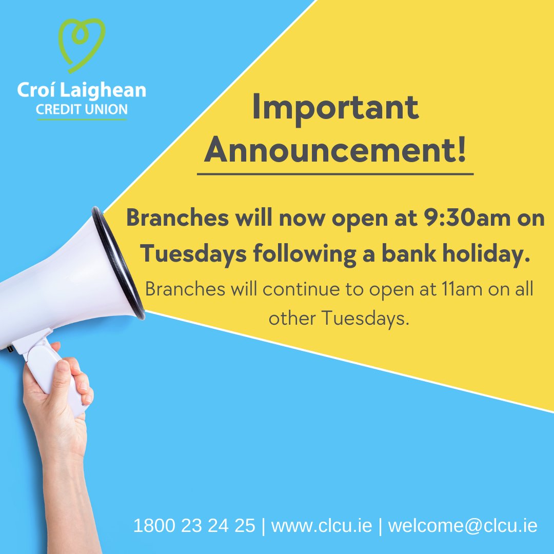 Our branches will now open at 9:30am on Tuesdays following a bank holiday. Branches will continue to open at 11am on all other Tuesdays.✨