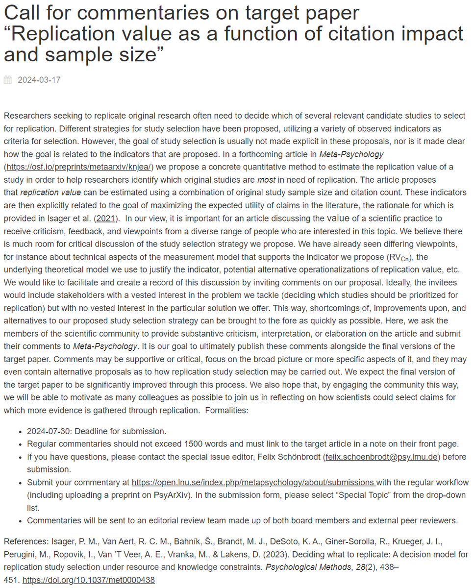 Interested in replication research? Consider writing a commentary for the next special issue in @Meta_Psy, which will publish critiques of the article 'Replication value as a function of citation impact and sample size'! (full call text in image)