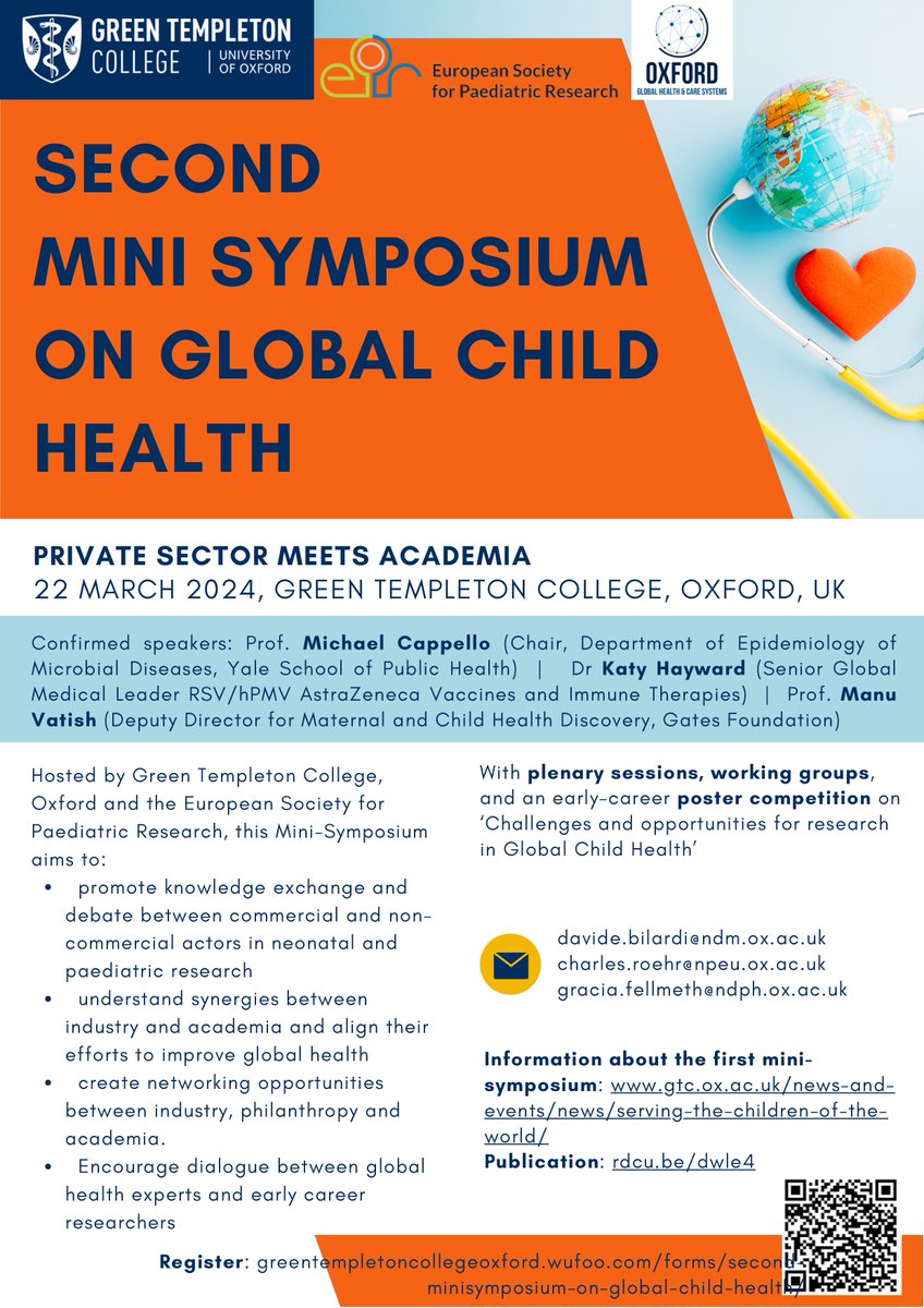 Second Mini-Symposium on Global Child Health Friday 22 March 2024, hosted by Green Templeton College. For more details follow the link below: gtc.ox.ac.uk/news-and-event…