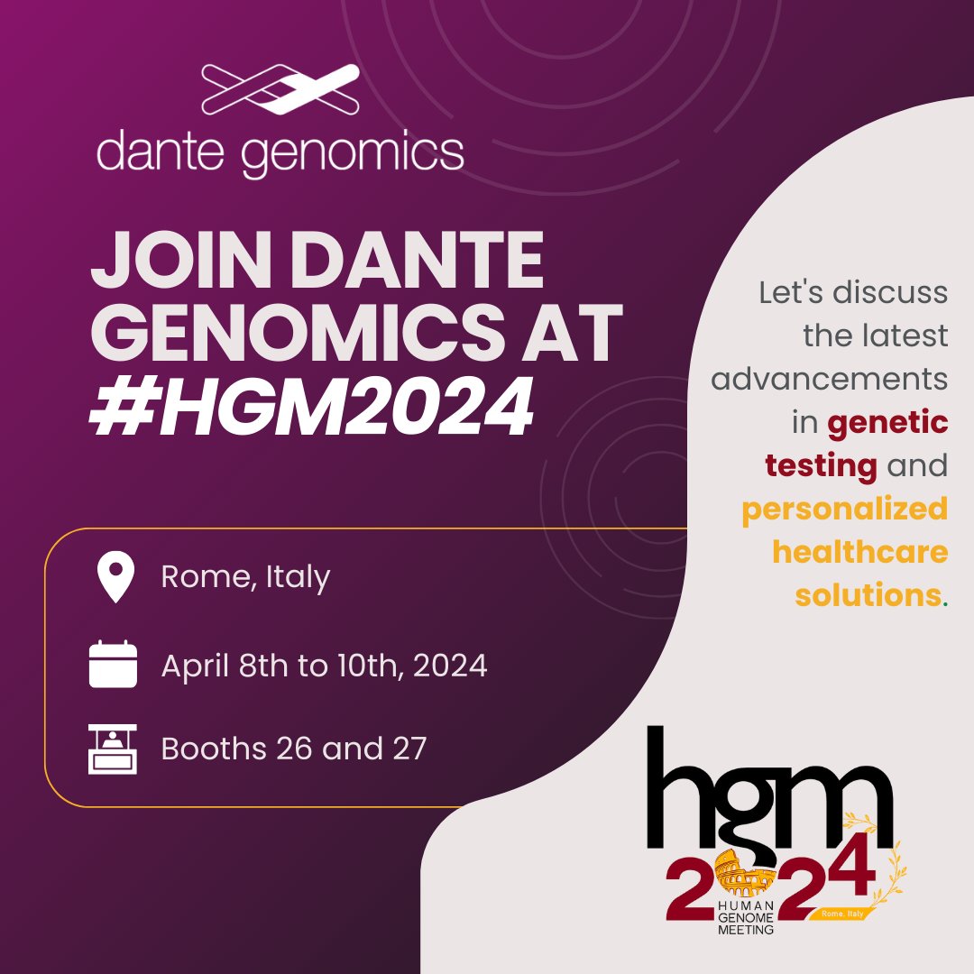 We are thrilled to announce the participation of @DanteLabs at #HGM2024! Join them at Booths 26 and 27 from April 8-10 in Rome as they showcase their cutting-edge genomics solutions and technologies. Don't miss this opportunity to meet them!