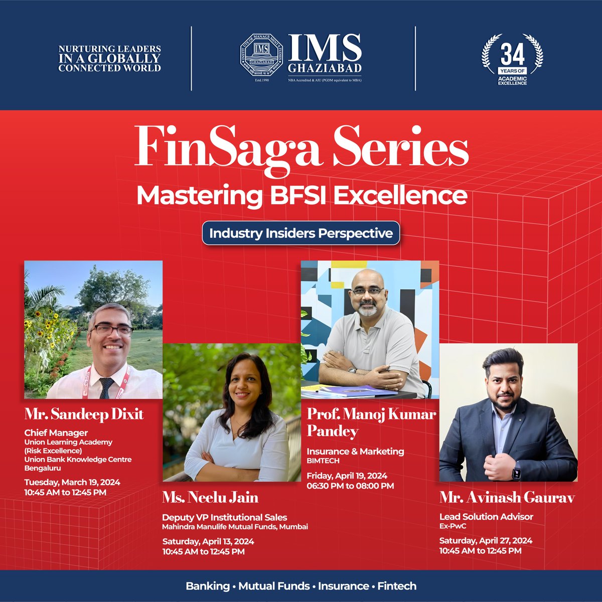 Unlock the secrets of BFSI Excellence with FinSaga Series, featuring industry insiders sharing their expertise at IMS Ghaziabad.
#FinSagaSeries #BFSIExcellence #IndustryInsights #IndustryExpert #FinanceManagement