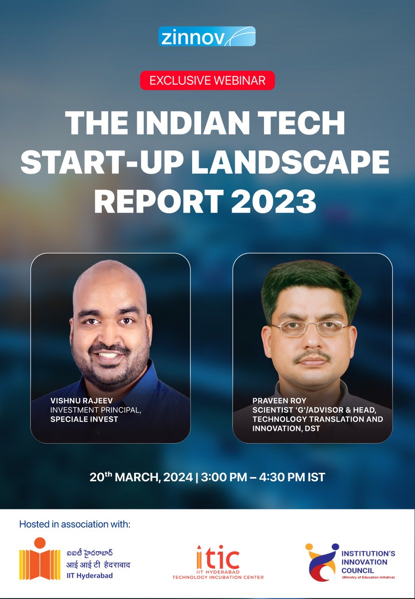 iTIC Incubator @IITH (@iticincubator) on Twitter photo Don't miss "THE INDIAN TECH START-UP LANDSCAPE REPORT 2023: A Debriefing Session" on 20th March 2024, 3:00-4:30 pm (IST).
For Report: surl.li/rnykn
For Registration: surl.li/rnxui
<a href="/IITHyderabad/">IIT Hyderabad</a>
@zinnov Don't miss "THE INDIAN TECH START-UP LANDSCAPE REPORT 2023: A Debriefing Session" on 20th March 2024, 3:00-4:30 pm (IST).
For Report: surl.li/rnykn
For Registration: surl.li/rnxui
<a href="/IITHyderabad/">IIT Hyderabad</a>
@zinnov