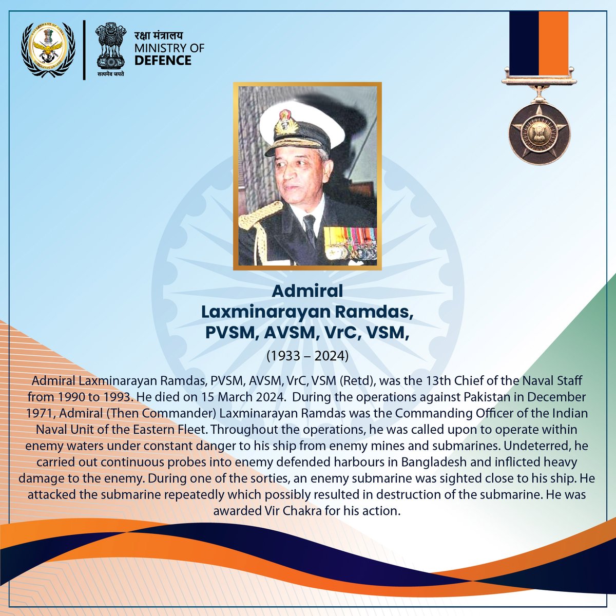 GallantryAward's tweet image. Admiral Laxminarayan Ramdas, PVSM, AVSM, VrC, VSM, ADC, was the 13th chief of the Naval staff from 1990-93.He was commissioned #IndianNavy on 01 Sep 1953. With a carrier of 40 years, he commanded #INSBeas during the 1971 Indo-Pak War as a commanding officer.