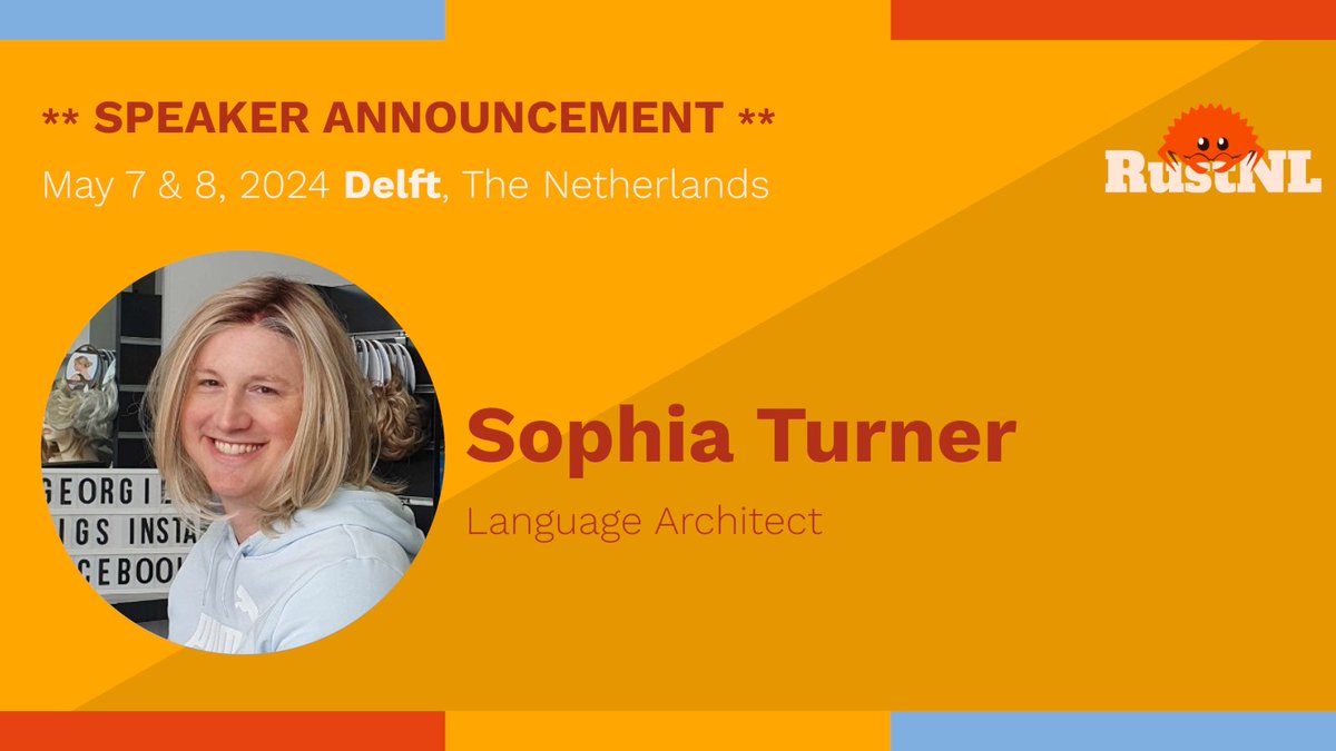 The title of @sophiajturner's talk at RustNL 2024 is... *secret*. Exciting, isn't it!? All (well, most) talk details here: 2024.rustnl.org/speakers/ #rustnl2024