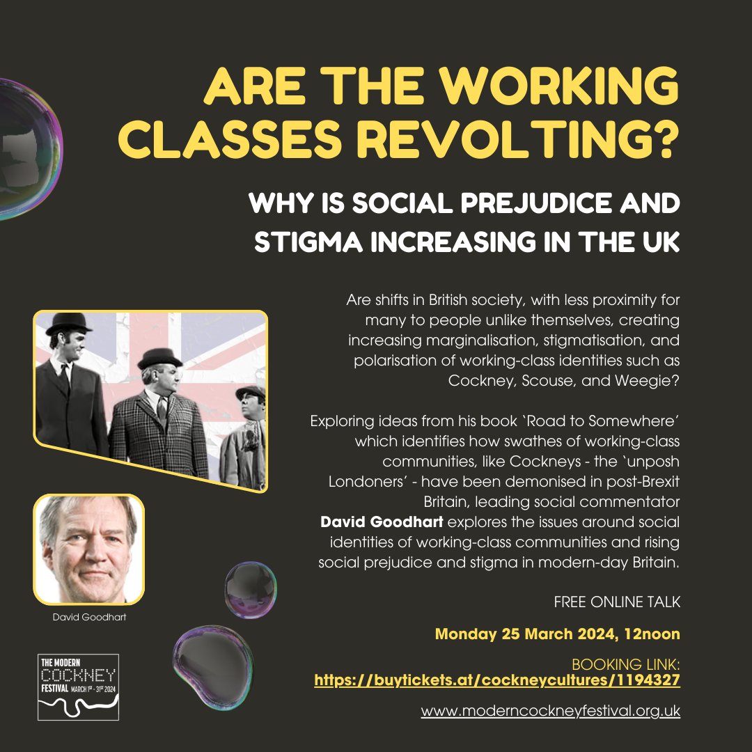 A week today with <a href="/David_Goodhart/">David Goodhart</a> of <a href="/Policy_Exchange/">Policy Exchange</a> 

Are the working classes revolting?

moderncockneyfestival.co.uk

#ModernCockneyFestival