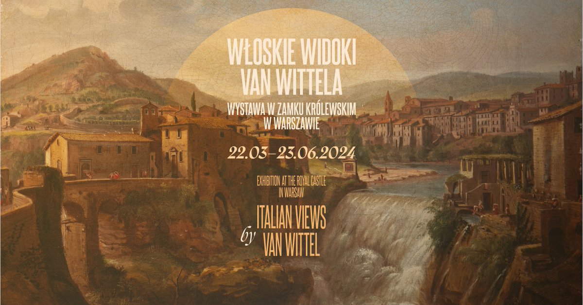 Otwieramy kolejną wystawę czasową! ✨Włoskie widoki van Wittela ✨22 marca - 23 czerwca 2024 ✨wystawa jest częścią Trasy Królewskiej Więcej informacj - bit.ly/3PpZgE6