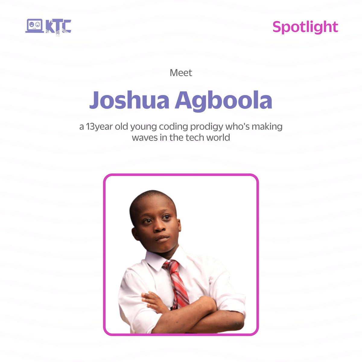 Meet @Joshfortech99 , A 13-year-old coding prodigy taking the tech world by storm!

Ready to kickstart your coding journey at an early age?

Join KidsThatCode Today🚀

#KTCspotlight