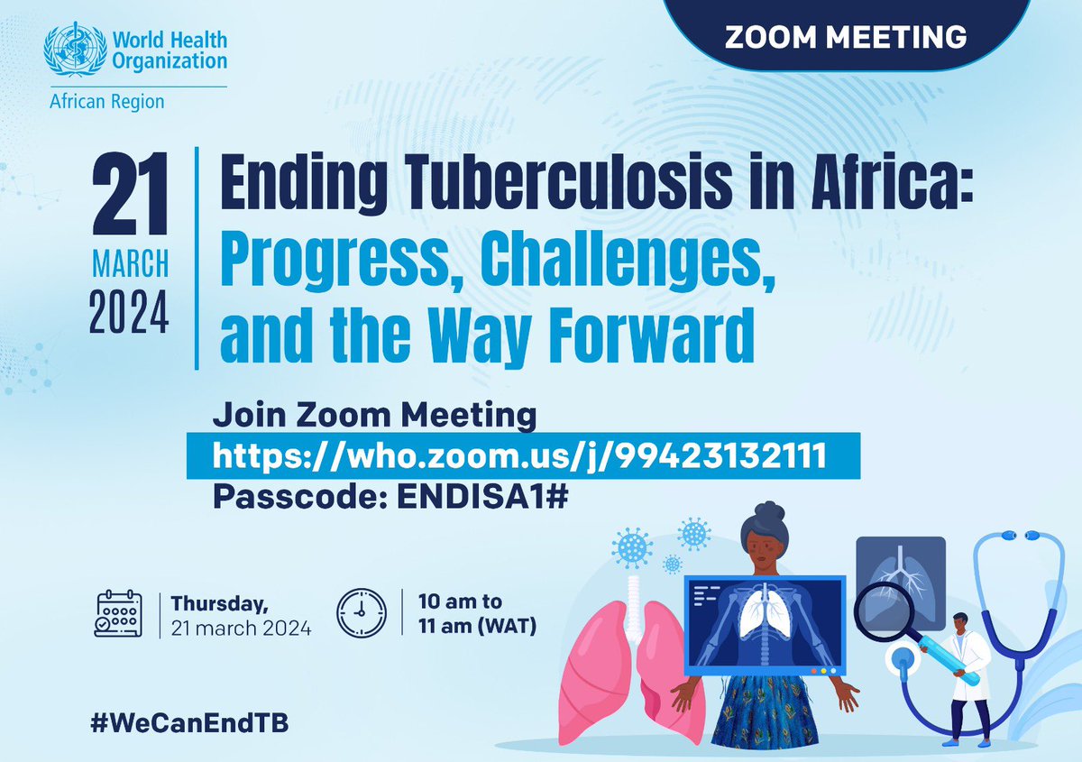 In 2022, about 424,000 people died from #TB in the African region.

I am happy to invite you to a webinar on Thursday 21 March 2024 at 10 am (WAT), as we discuss the progress, challenges, & the way forward to ending #TB in Africa. Together, #WeCanEndTB.
#EndingDiseasesInAfrica