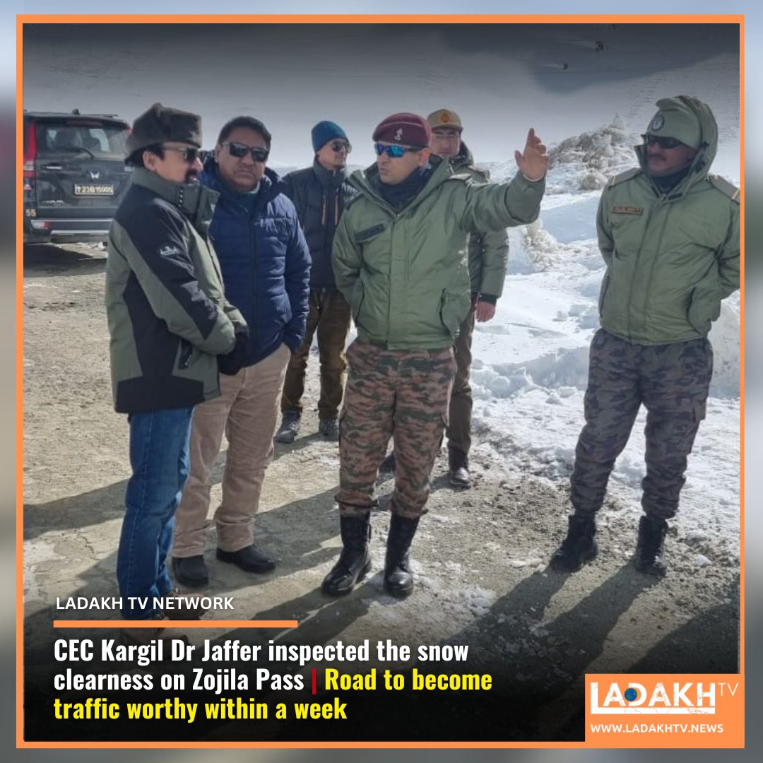CEC Kargil Dr Jaffer today inspected the work of snow clearance on Zojila pass and found that significant progress has been achieved in road clearance. It is expected to have the pass connected in two days, enabling the road to become traffic worthy within a week.