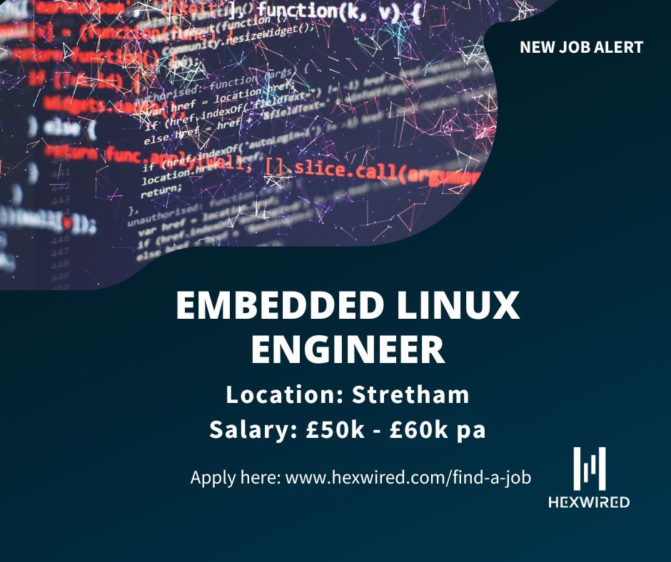 hexwired's tweet image. New job alert: Embedded Linux Engineer 💥

Position details:
📛 Embedded Linux Engineer
📌 Stretham
💷 £50k - £60k pa

Visit our website for more information or to apply ➡️ buff.ly/3wZhG8h 

#HexwiredRecruitment #EmbeddedLinuxEngineer #Techjob #Hiringnow #Wearehiring