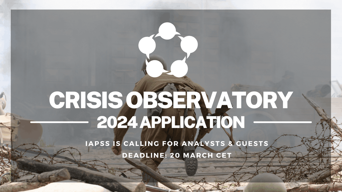 IAPSS is recruiting analysts and guests for the IAPSS think tank, Crisis Observatory. The deadline for applications is March 20th, CET. #IAPSS #VolunteerApplication Application Link: docs.google.com/forms/d/e/1FAI…