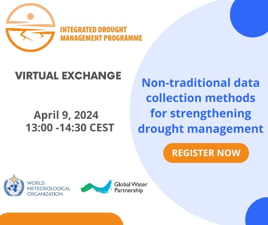 #VirtualExchange 🖥
Do you wish to learn more on the different #Data collection methods for strengthening #Drought management?

Join us on 9 April, 2024 as from  1 P.M. CEST to benefit from the expertise of our partners.

Register 💻: bit.ly/49WBRC6

#IDMP
