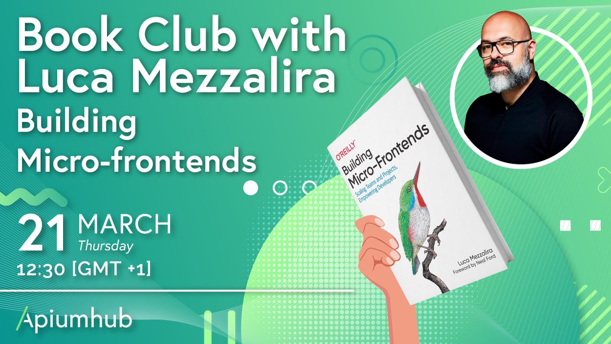 📣 This Thursday, we're thrilled to host a book club session featuring @lucamezzalira, Principal Solutions Architect at AWS. 👏 Join us to learn more about his book “Building Micro-frontends.” meetup.com/es-ES/apiumhub…