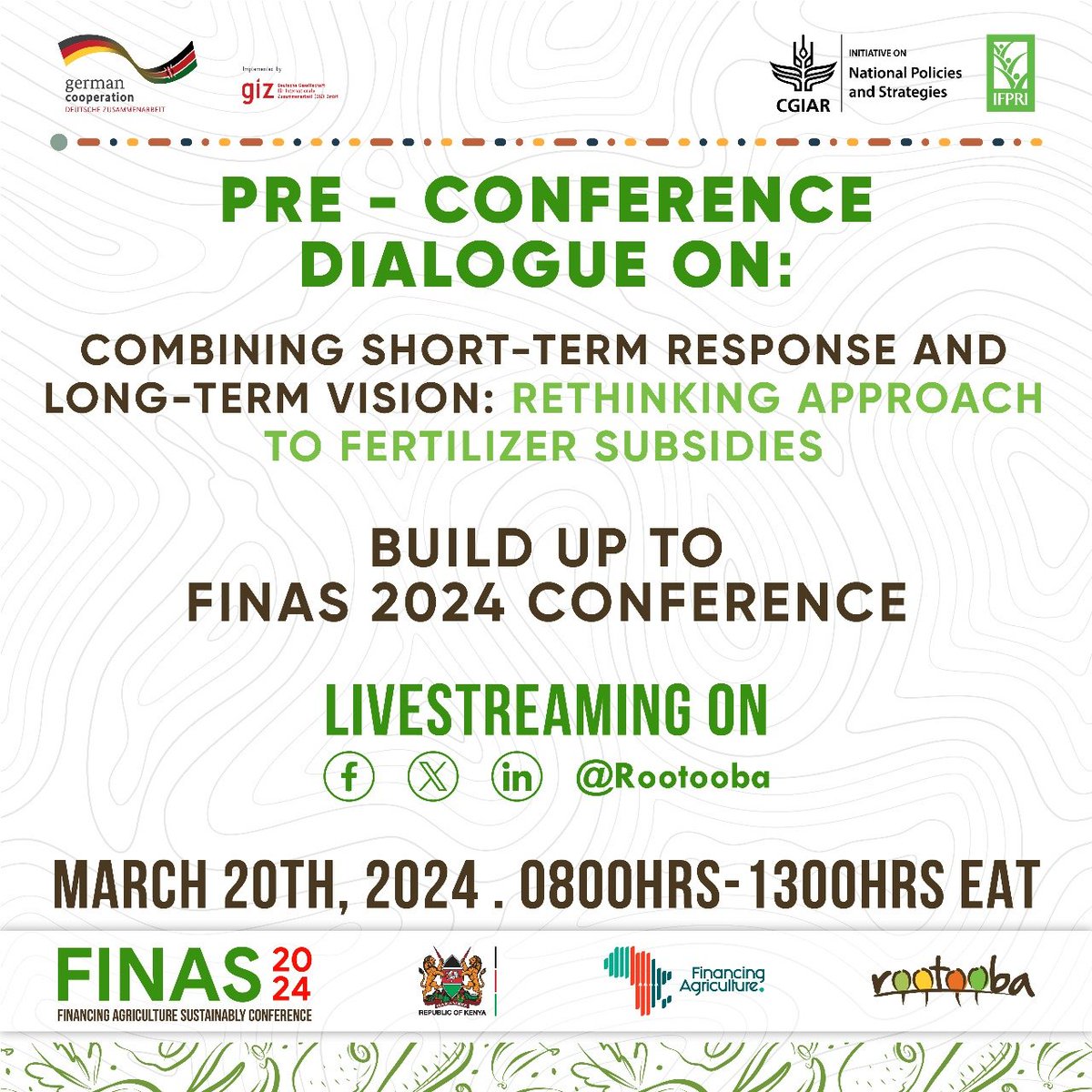 Don´t miss! @giz_gmbh and @IFPRI are holding a very timely event: 'Rethinking Approach to Fertilizer Subsidies' Watch this live on X, Facebook and LinkedIn pages of @rootooba and take part in this conversation! 20th March, 8am! #FINAS #Kenya #AgSysKenya