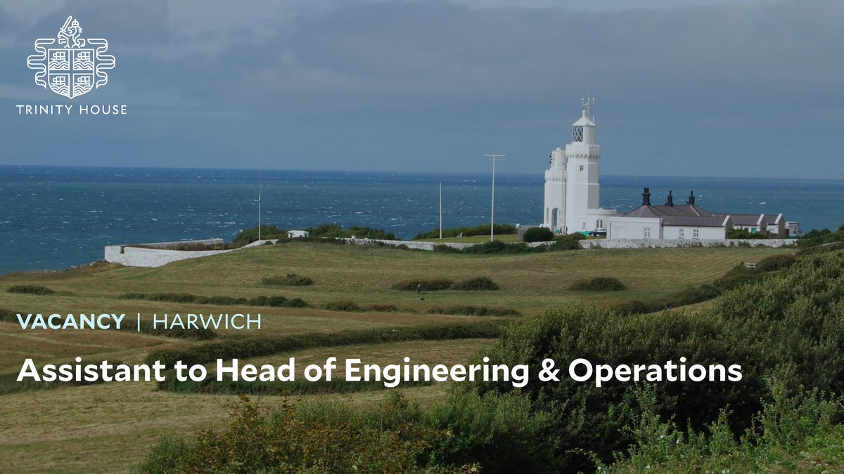 We have a vacancy at our #Harwich office for an Assistant to Head of Engineering & Operations, joining a large and friendly team to support our work as a General #Lighthouse Authority! trinityhouse.co.uk/vacancies