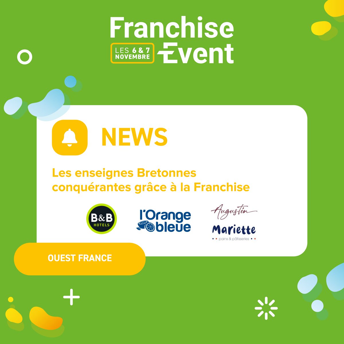 ✨Les enseignes Bretonnes conquérantes grâce à la Franchise

<a href="/BBHotelsFR/">B&B HOTELS France</a>, <a href="/LOrangeBleueFR/">L'Orange bleue France</a>, et Augustin et Mariette, trois perles bretonnes, prouvent que la franchise est un tremplin pour le succès

 Pour en savoir plus avec <a href="/OuestFrance/">Ouest-France</a> ➡️ ouest-france.fr/bretagne/ces-t…