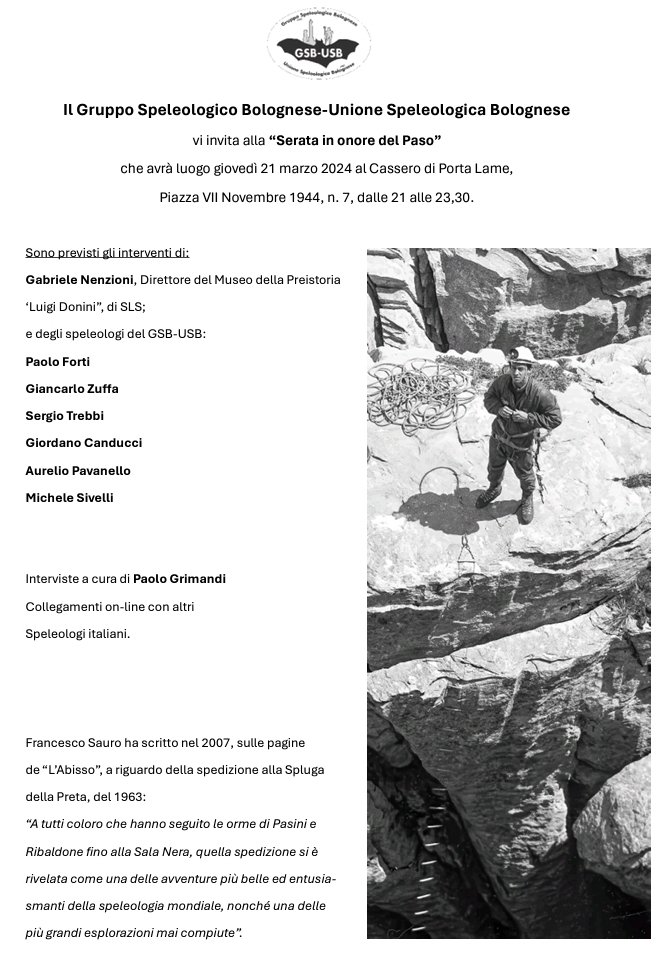 GSB_USB's tweet photo. Giovedì 21 marzo sede GSB-USB

Giancarlo "Paso" Pasini è stato, dai 15 ai 50 anni, dopo Luigi Fantini, l'uomo più importante del GSB. Ha dato un contributo fondamentale alla Speleologia ed alla ricerca. 
Parleranno di lui alcuni compagni che lo hanno conosciuto da vicino. https://t.co/S9AC8lVYiD