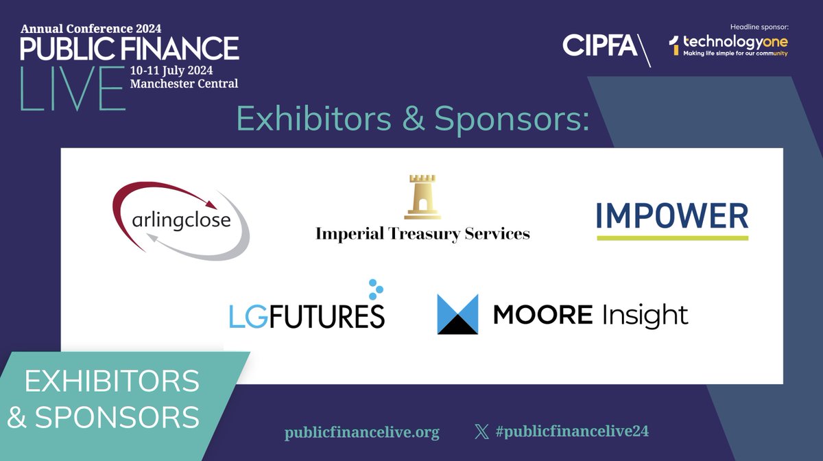 Have you seen the growing list of confirmed exhibitors and sponsors for you to connect with at @CIPFA #publicfinancelive24? These include: @Arlingclose, Imperial Treasury Services, @IMPOWERconsult, LG Futures and @MSInsightX. Find out more and book now: publicfinancelive.org/exhibitors-spo…