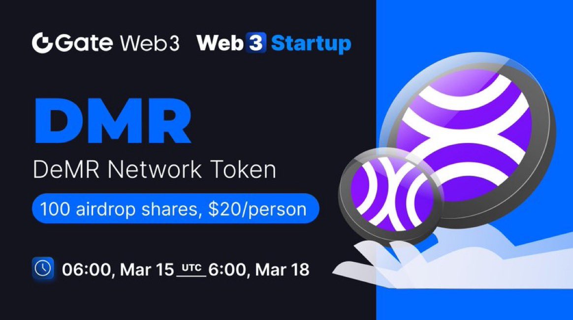 #GateWeb3 Startup Initial Token Offering: DeMR @DeMR_official 🎡EVM chain assets ≥ $10 to enter. Higher assets with better chances of winning. 🤩100 shares, each with a value of $20 📅Period: Mar.15 - Mar.18 👉Enter: buff.ly/48QXy5f ➡️More info: buff.ly/3vmR1BA