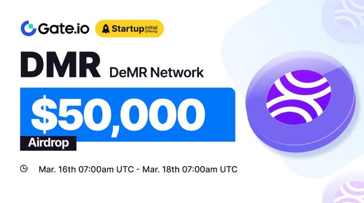 Gate.io #startup Initial Free Offering: $DMR @DeMR_official 🗓️ Subscription: 07:00 AM on March 16th - 07:00 AM on March 18th (UTC), 2024 ⏰Trading time: 11:00 AM on March 18th (UTC), 2024 Claim NOW: gate.io/startup/1270 Details: gate.io/article/35122…