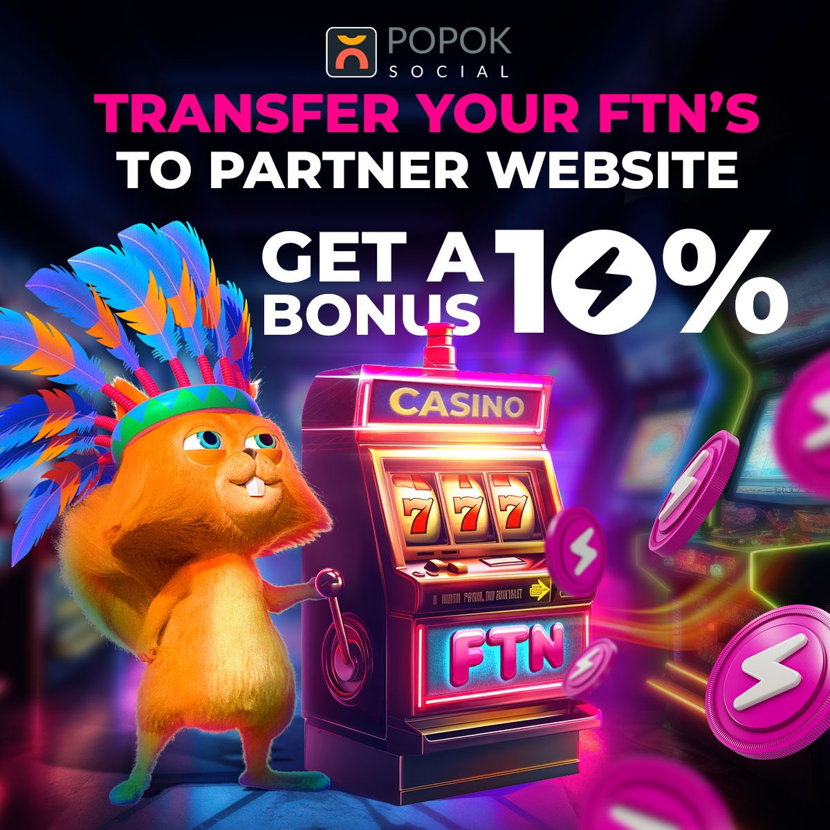PopokSocial's tweet photo. 🎰🌟Transfer your FTNs to partner websites starting from 5FTNs and get a 10% bonus! 
Elevate your gaming experience now! 
Discover more: https://t.co/0ue1i6j98I

#PopOkSocial #SocialCasino #iGaming #FTN https://t.co/yZAHkk1C16