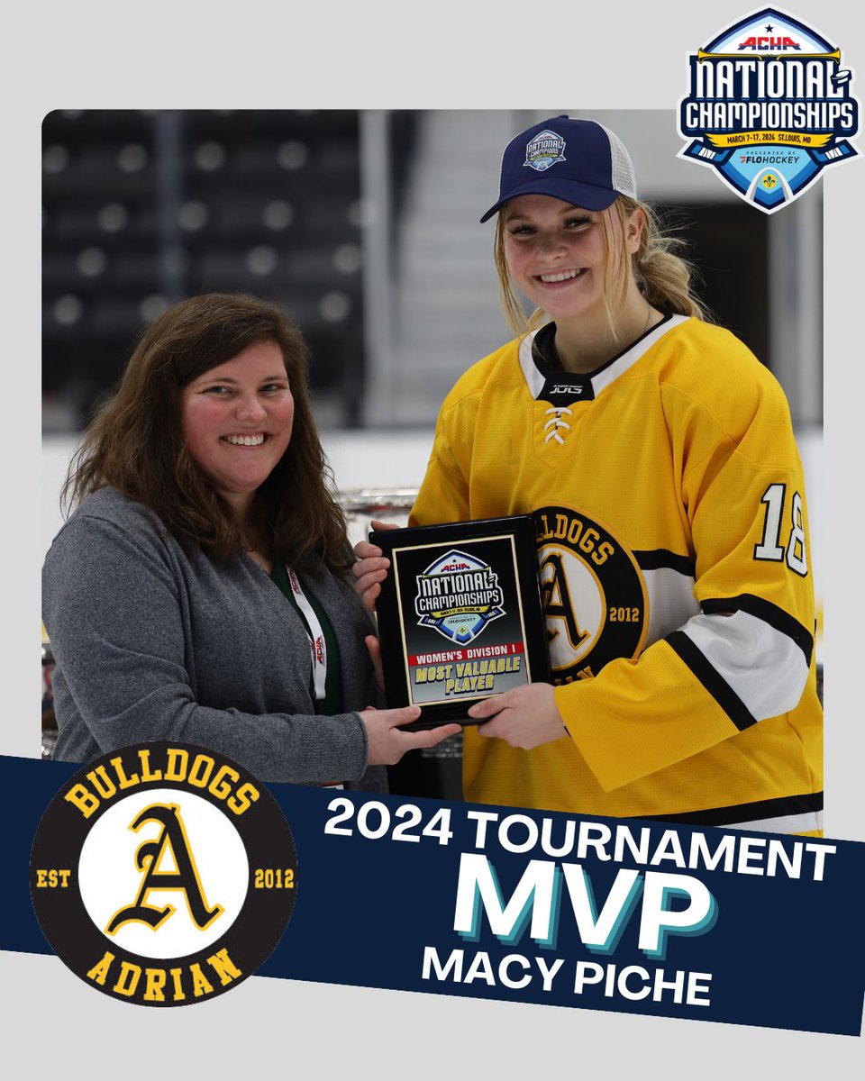 Congratulations to @AdrianWD1Hockey #18 Macy Piche on being awarded Tournament MVP 🏆 #ACHANationals2024 #womenshockey