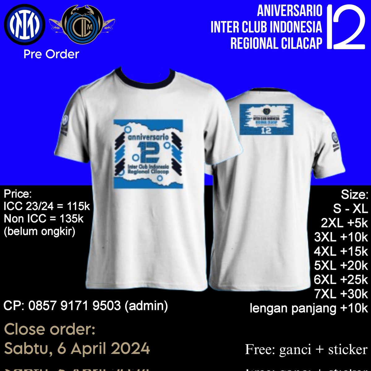 PO T-shirt
Anniv 12
ICI Cilacap

Bahan : cotton combed 24's
Sablon : plastisol

Harga :
ICC 23/24 : 115k
Non ICC : 135k
(belum ongkir)

Terakhir pelunasan 6 April 2024

Info : Admin 0857 9171 9503

#ForzaInter 
#avantiici
#LimitedEdition 
#stopbajakan