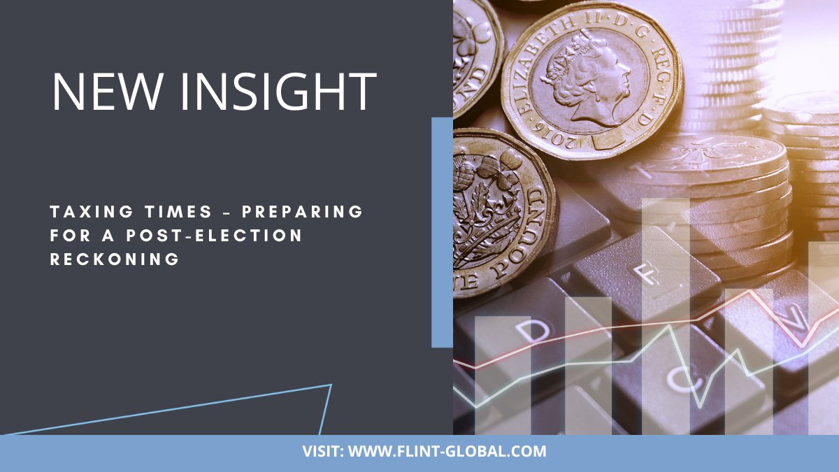 In our latest blog, Flint economic modeller Andy King and tax policy lead Ed Odell analyse what the Spring Budget means for taxes after the election. Read here 👉 flint-global.com/blog/taxing-ti…