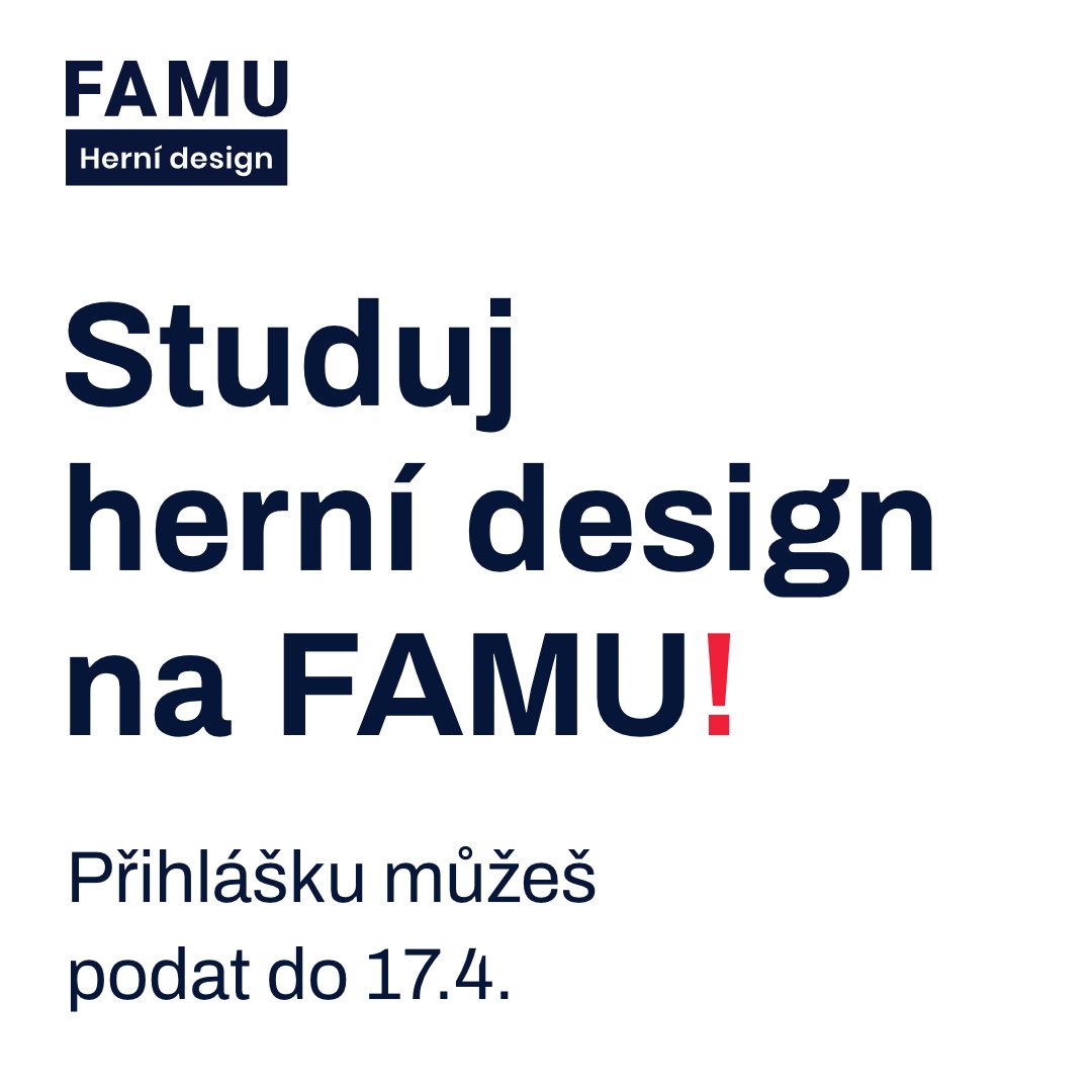 💥 Do 17.4 můžete podat přihlášku do magisterského studia herního designu na FAMU.

⚡  Během studia vytvoříte (minimálně) 3 hry, vyzkoušíte si práci v týmu,  absolvujete stáž v herním studiu a mnoho jiného.

Více na: hernidesign.famu.cz/prijimaci-rize…