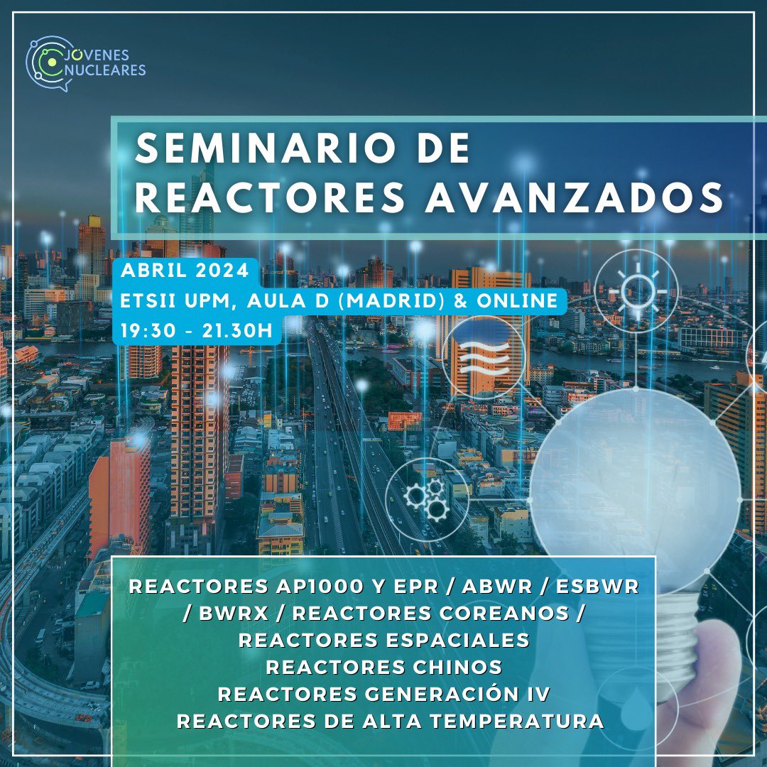 jjnucleares's tweet photo. ☢️Seminario de Reactores Avanzados☢️
Si deseas conocer las nuevas tecnologías y avances en los reactores de Generación III y IV, ¡estás de suerte! Desde Jóvenes Nucleares organizamos un año más nuestro Seminario de Reactores Avanzados. https://t.co/RCjzmuNgBy