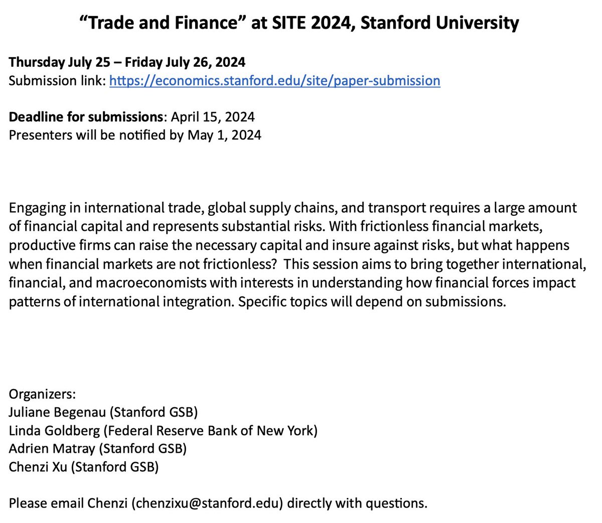 I am organizing a #SITE session on 'Trade and Finance' @StanfordEcon July 25-26 with @JulianeBegenau @AdrienMatray and Linda Goldberg. The submission link is here: economics.stanford.edu/site/paper-sub… Deadline is April 15. All papers in intl/finance/banking welcome. Please retweet!