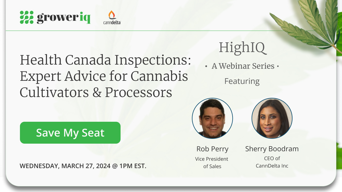 🚨Don't miss out! Our next featured event is just around the corner. Check out 'Health Canada Inspections: Expert Advice for Cannabis Cultivators & Processors', with @CannDelta on March 27 @ 1pm Est.🌿💡 Secure your spot here >📅 bit.ly/48PwQtR