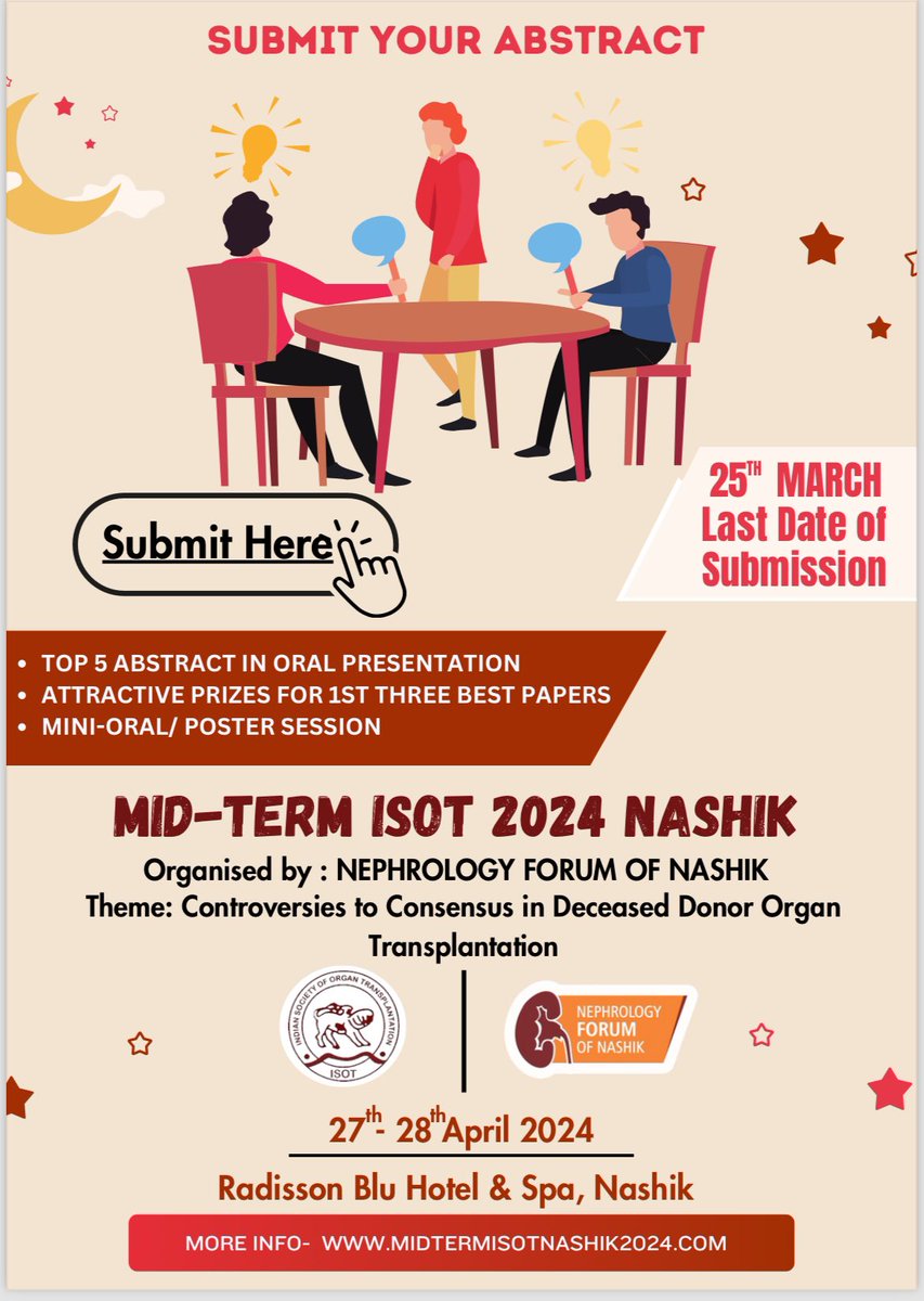 🚨Abstract Submission last date is approaching 🔔 All #Residents submit your abstract 🔰 Controversies to Consensus in Deceased Donor Organ Transplantation Submit here👇 🔗 isot.co.in/abstract-submi… #ISOTMidTerm #Nashik