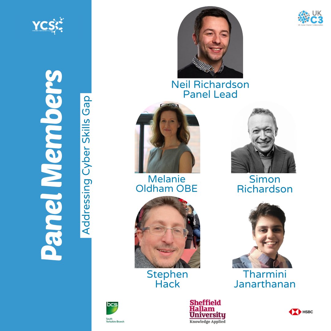 Yorkshire Cyber Security Cluster (@yorkshirecsc) on Twitter photo Join us Wednesday for our panel discussion on Addressing the Cyber Skills Gap, led by Neil Richardson. Hear insights from experts like Melanie, Stephen, Simon and Tharmini! Grab your free ticket below ⬇️
eventbrite.co.uk/e/next-generat…
<a href="/UKcyber3/">UKC3</a> <a href="/sheffhallamuni/">Sheffield Hallam University</a> <a href="/BCS_South_Yorks/">BCS South Yorkshire</a> <a href="/HSBC_UK/">HSBC UK</a> Join us Wednesday for our panel discussion on Addressing the Cyber Skills Gap, led by Neil Richardson. Hear insights from experts like Melanie, Stephen, Simon and Tharmini! Grab your free ticket below ⬇️
eventbrite.co.uk/e/next-generat…
<a href="/UKcyber3/">UKC3</a> <a href="/sheffhallamuni/">Sheffield Hallam University</a> <a href="/BCS_South_Yorks/">BCS South Yorkshire</a> <a href="/HSBC_UK/">HSBC UK</a>