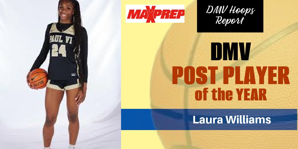 Congratulations to the top post player in the DMV, super talented Laura Williams @Laurabwms44 who plays for Paul VI @PVIGIRLSBBALL. Congratulations on a great season!