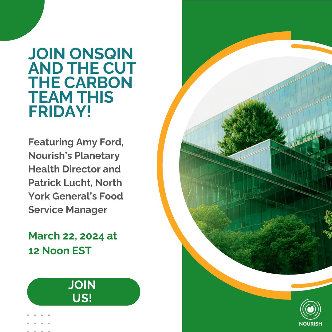 📣Attention #healthcare professionals! Interested in taking #climateaction by reducing food-related emissions? Join ONSQIN & the Cut the Carbon team this Friday. Meeting Link: zoom.us/j/97025354470 Meeting ID: 970 2535 4470