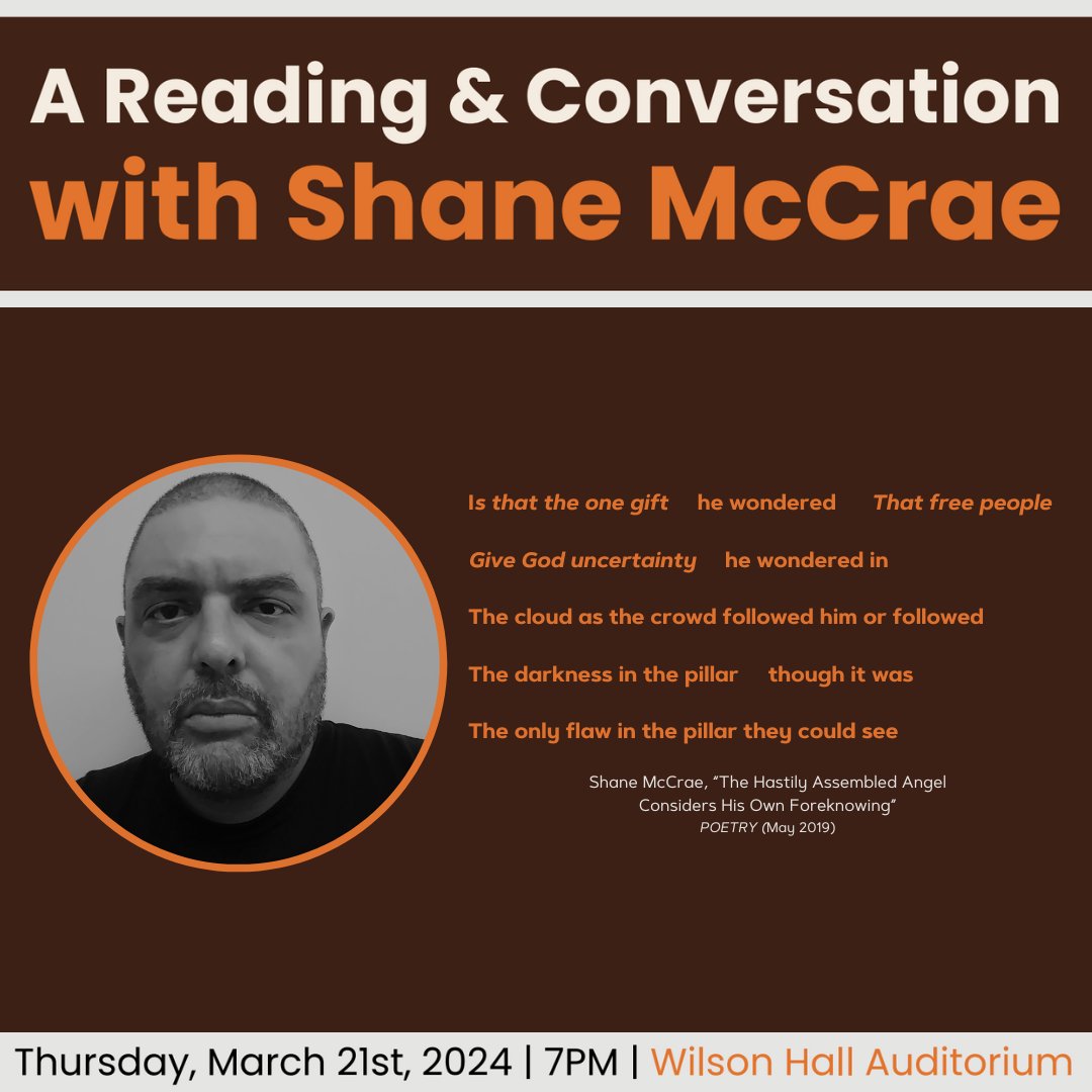 We're only 3 days away from A Reading & Conversation with Shane McCrae! When 👉 March 21, 7pm Where 👉 Wilson Auditorium & virtually on Facebook Add it to your calendar 👉 fb.me/e/1Z6Yrwclq