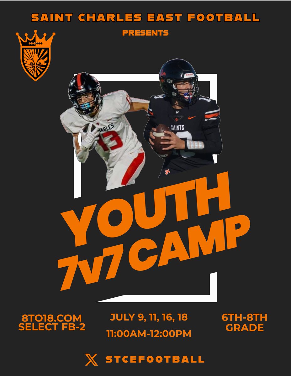 Attention all prospective 6th-8th graders: Saint Charles East youth 7v7 Camp registration is now open. The signup link is in our bio. #SaintsPride⚜️