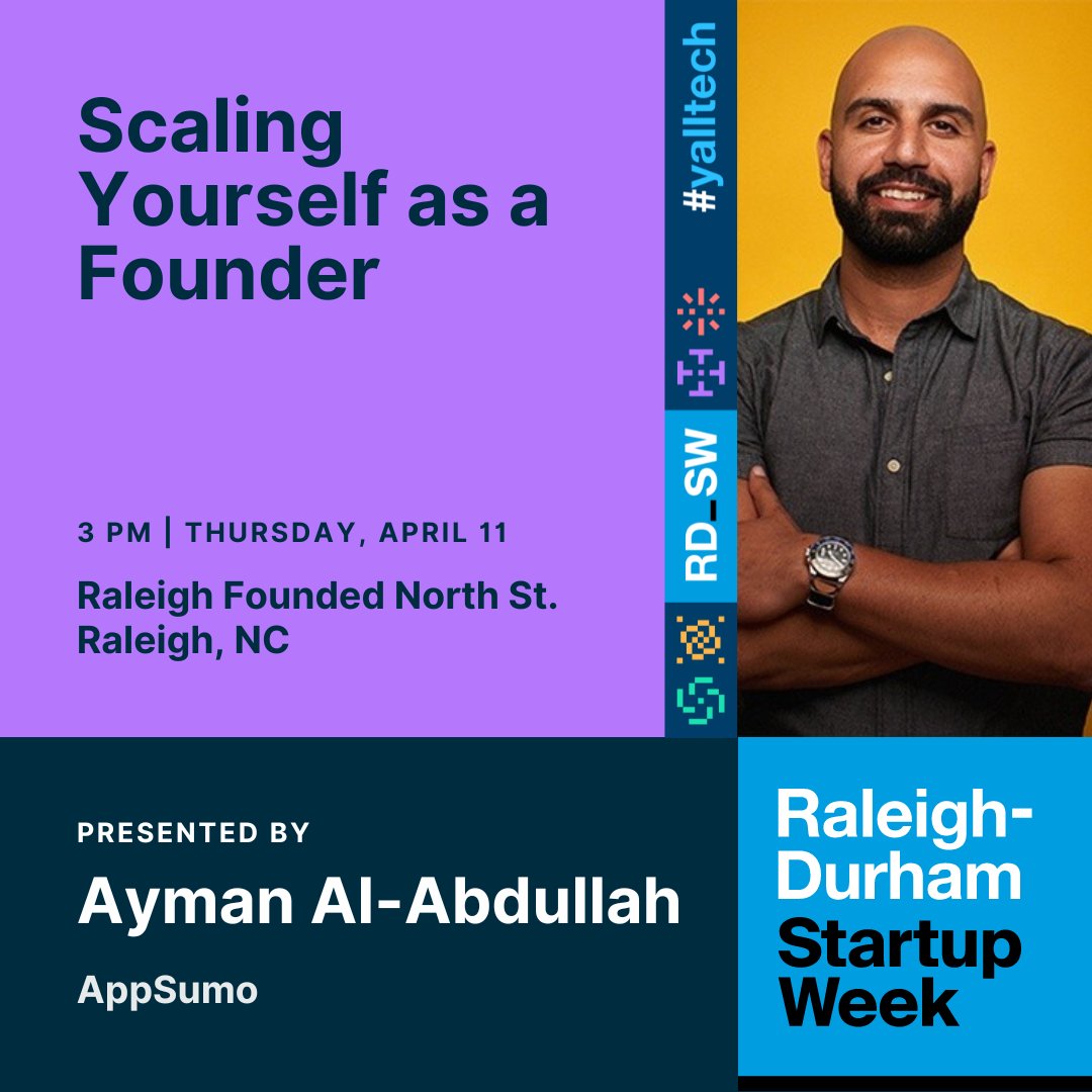 Trying to scale your startup? @aymanalabdul, the former CEO of @AppSumo, says the secret is starting with yourself! Learn how to scale yourself as a founder with practical tips you can apply immediately.

Register today: raleighdurhamstartupweek.com

#rdsw2024 #yalltech
