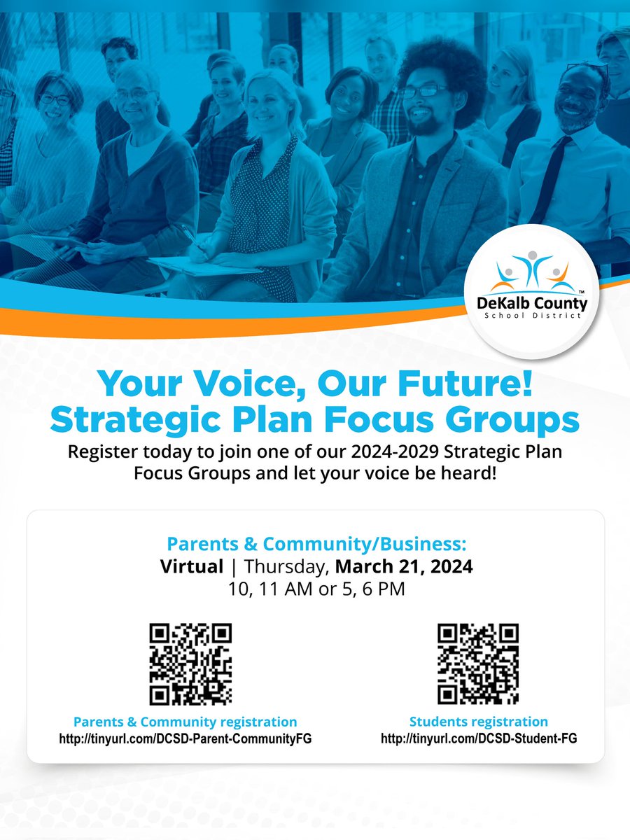 Last chance to join the #DCSD Strategic Plan Focus Groups! 📣 📅 Thurs, March 21 🕙 10 & 11 AM, 🕔 5 & 6 PM Your voice is key to our path forward in #DisruptingForExcellence. 🔗 Register: tinyurl.com/DCSD-Parent-Co… #iLoveDCSD💙🧡