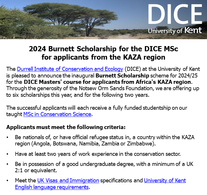 🚨Scholarship alert! 🚨 We are delighted to announce the inaugural Burnett Scholarship scheme for 2024/25 for conservationists from Angola, Botswana, Namibia, Zambia & Zimbabwe. This provides 6 fully funded scholarships on our MSc in Conservation Science Deadline: 22/04/24