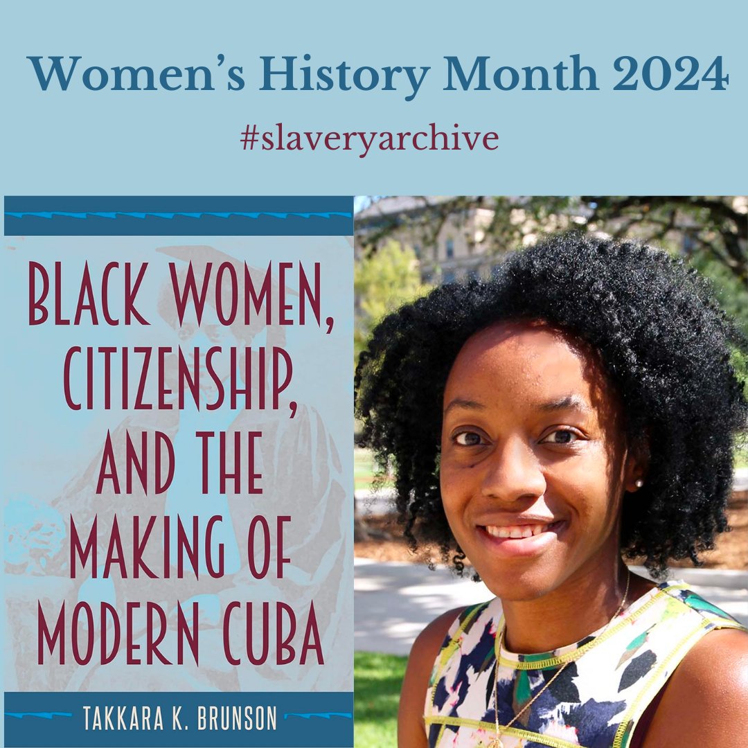 Historian @tkbrunson wrote an important book about Black women in modern Cuba. It's #WomenHistoryMonth and a great time to read her book Black Women, Citizenship and the Making of Modern Cuba (@floridapress), check it out #slaveryarchive upf.com/book.asp?id=97…