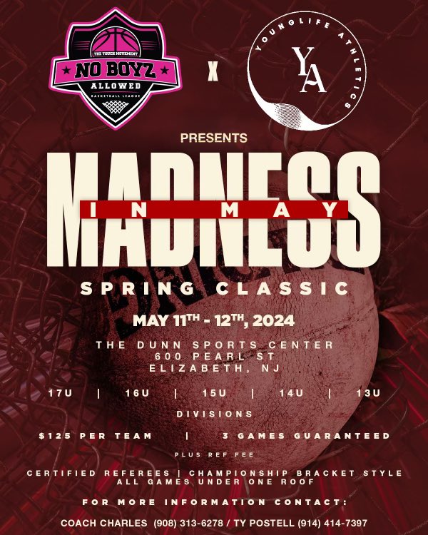 The MADNESS IN MAY Will Be MAYHEM!! Join Us In & Compete For A Great Weekend Of Basketball @NYGHoops @NJLadiesHoops @nygauchos @NYSTakeover @TeamNEHoops @nyhavoc @SidelineStevie @YKSbasketball @TEAMBBA_ @ExodusNYC @NewHeightsNYC @unitedNJaau @TotalSkillsBB @philly_rise