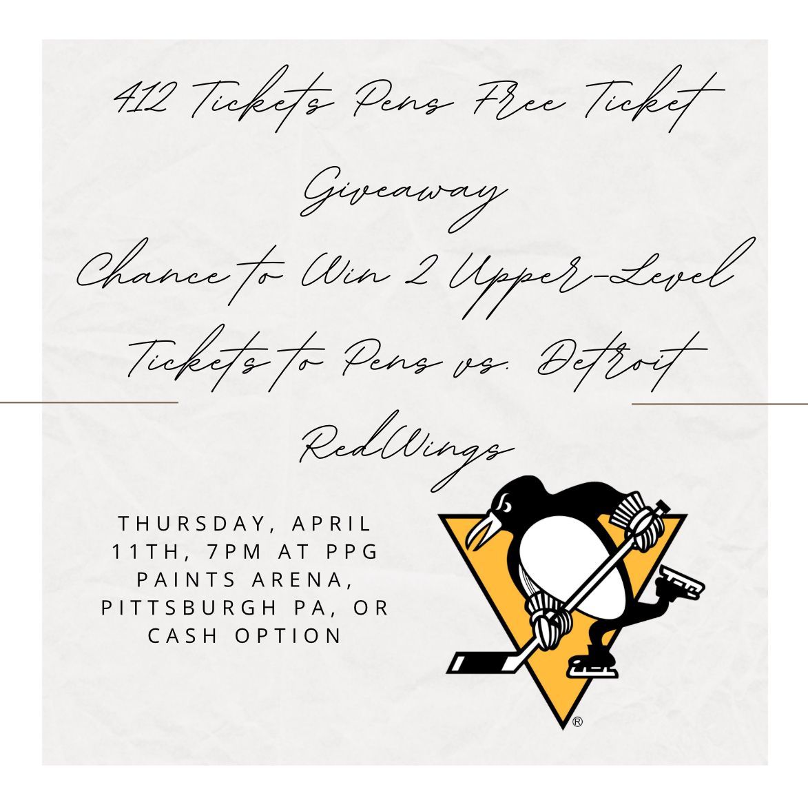 412Tickets's tweet image. #PensFreeTicketGiveaway
Chance to win 2 Free Upper-Level Tickets to #Pens vs #RedWings on Thu. 4/11 at 7pm
or $25 via Cash App/Paypal
Giveaway starts Now ends Mon 3/18 at 11:59pm EST
Follow, RP &amp;amp; TAG FRIENDS
Enter on our FB &amp;amp; IG @412Tickets too
Winner agrees not to Resale Tix