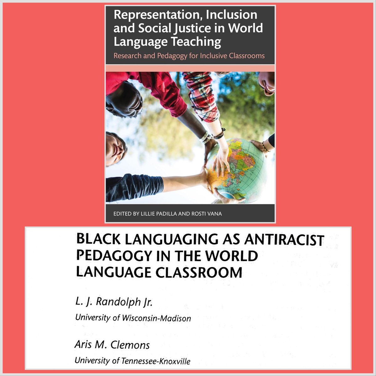 Very excited to have worked with the wonderful @ClemonsAris to contribute this chapter to Padilla and Vana’s edited volume Representation, Inclusion, and Social Justice in World Language Teaching ✊🏾
