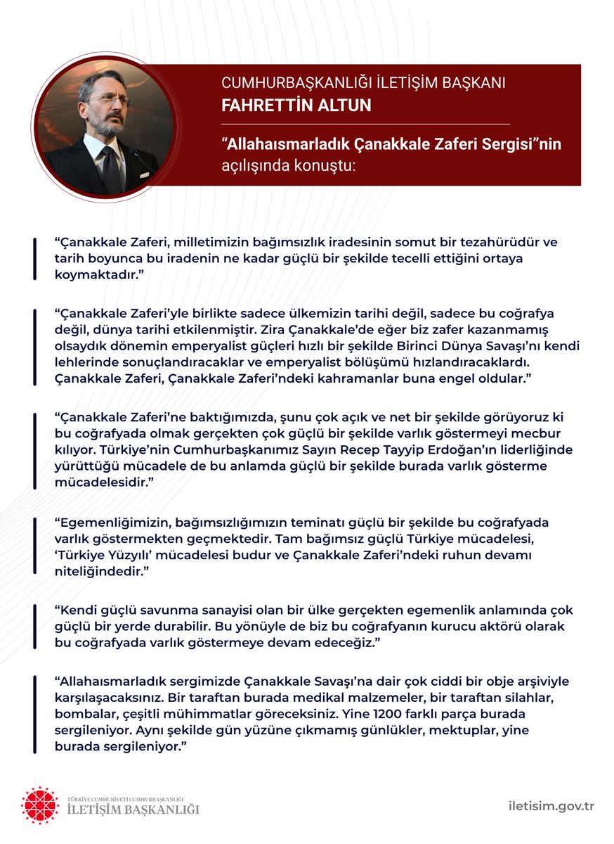 Cumhurbaşkanlığı İletişim Başkanı Fahrettin Altun, Allahaısmarladık Çanakkale Zaferi Sergisi’nin açılışında konuştu.