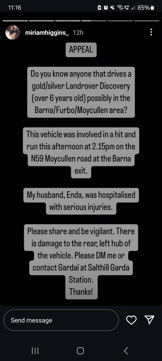 Do you have dashcam or gopro footage from the N59 yesterday afternoon (St Patrick's Day)? A Landrover Discovery struck a person and the driver then fled the scene, leaving the person in the ditch. Incident occurred between Máigh Cuilinn and Gortacleva. Please share.